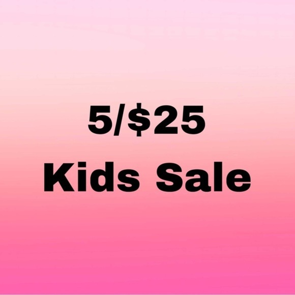 5/$25 kids sale - Picture 1 of 1
